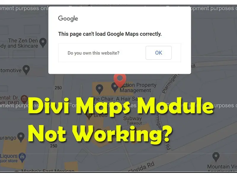 Divi Maps Not Working with API Issues [SOLVED]
