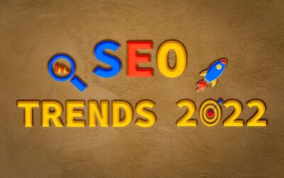 SEO in 2022: Powerful and Relevant Trends You Really Need to Know