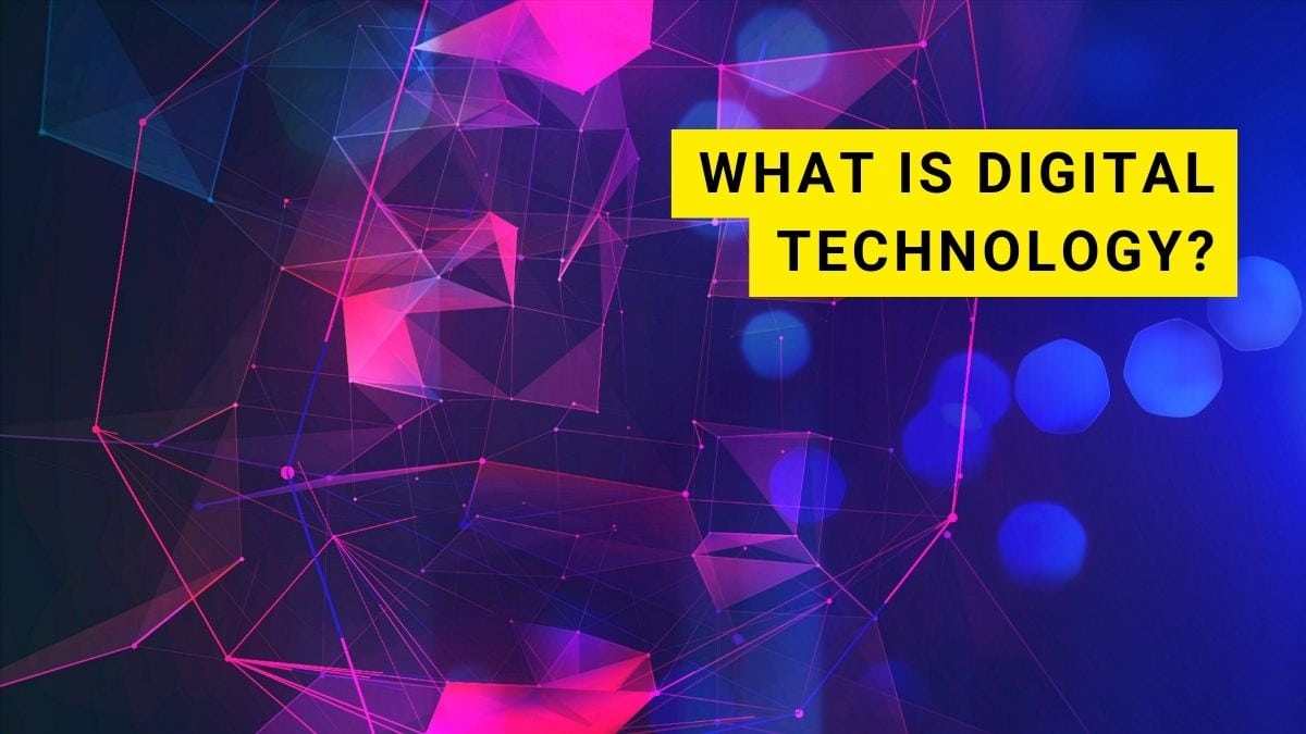 what-is-digital-technology-definitions-and-examples