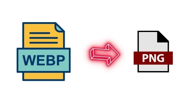 The Ultimate Guide to Converting WEBP to PNG