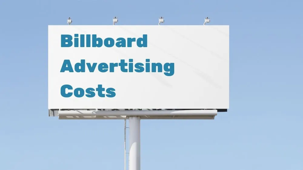 A Guide to Billboard Advertising Costs in the U.S.
